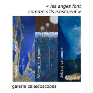 « les anges font comme s’ils existaient » – catalogue de l’exposition – juin-août 2023